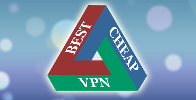 Best Cheap VPN Service in 2017