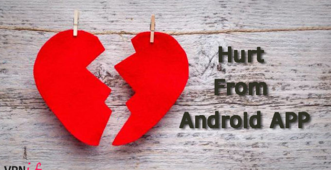 The hurt from Android APP