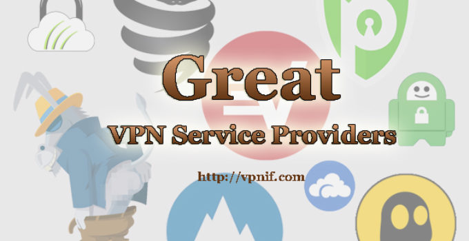 Top 10 great vpn service providers