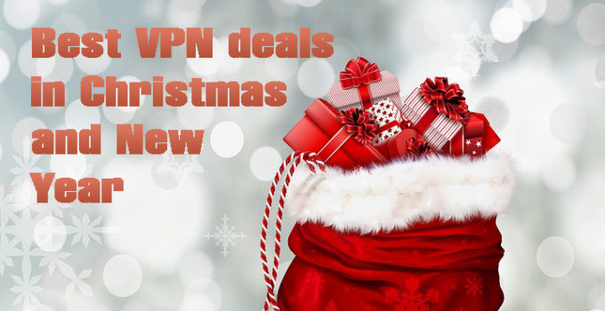 the best VPN deals in Christmas and New Year