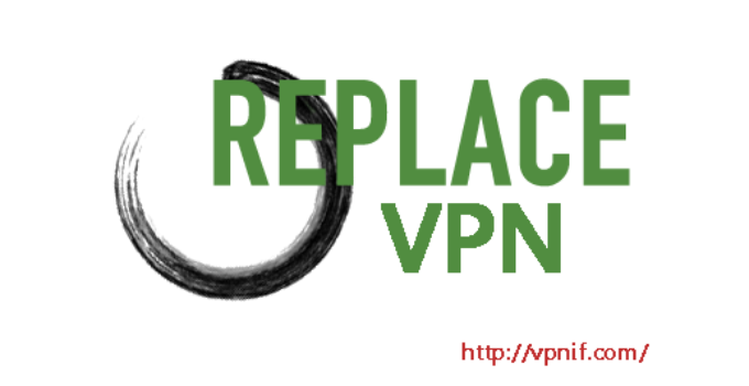 replace vpn