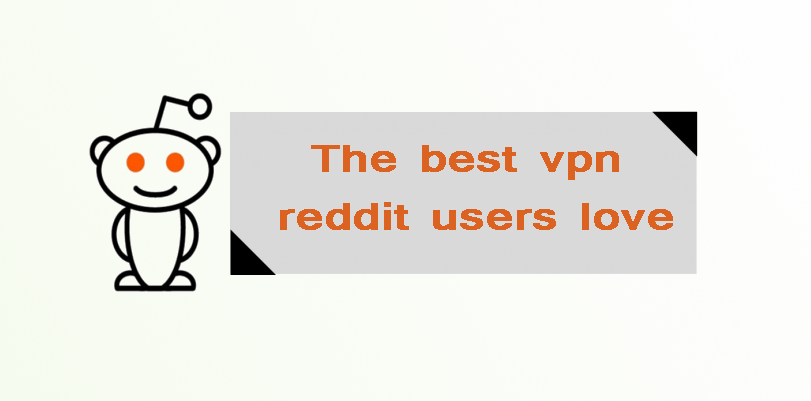 best vpn for mac reddit